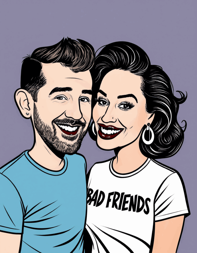 Bad Friends Podcast